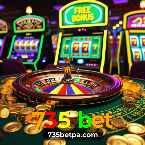 Cassino 735 bet | Jogue os Melhores Jogos Online