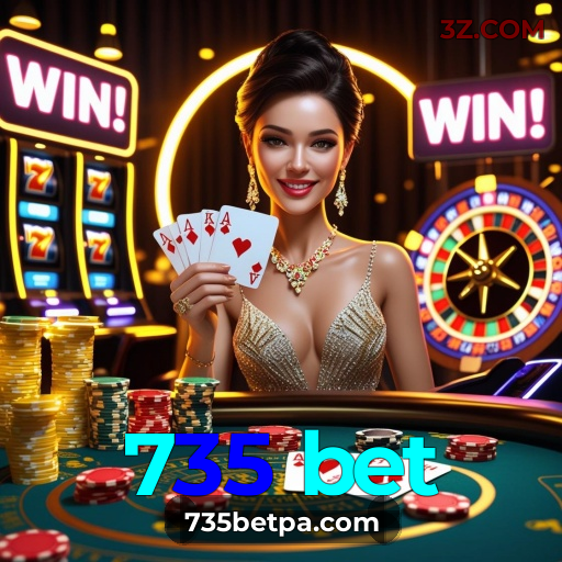735 bet – Seu Cassino Online com Giros Grátis e Cashbacks