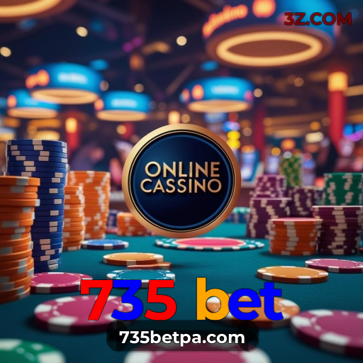 735 bet.com ✅ - A única plataforma oficial de certificação - 735 bet