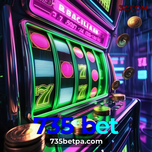 735 bet — Cassino: slots, mesas e ao vivo